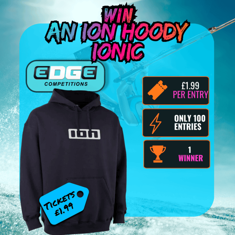 WIN AN ION ‘HOODY IONIC’ · ONLY 100 TICKETS